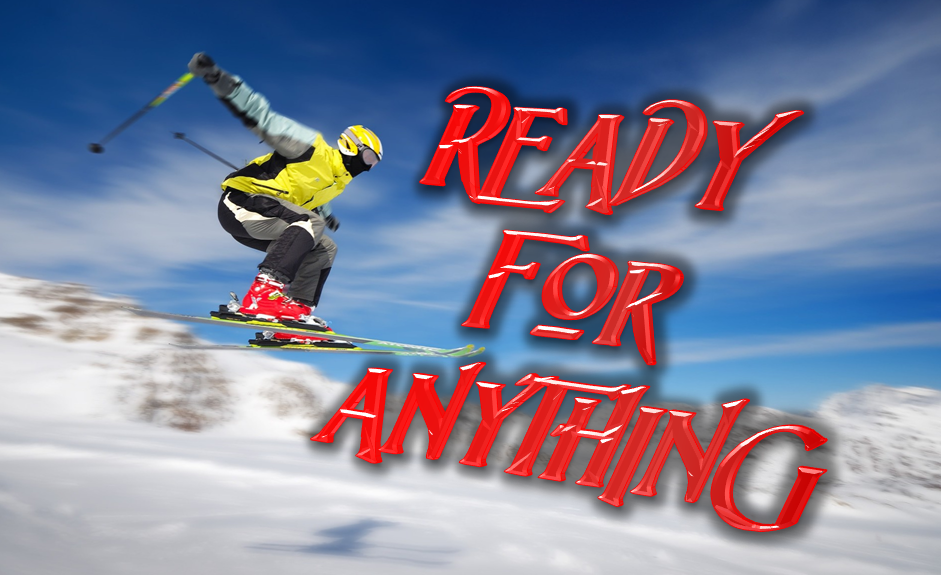 Ready for Anything