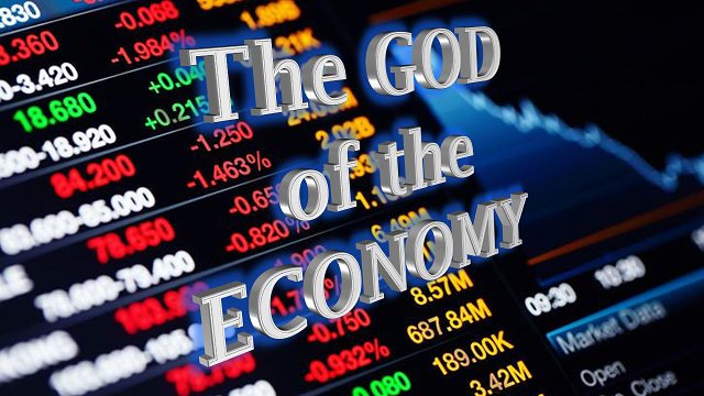 The God of the Economy