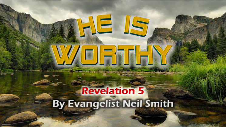 He is Worthy