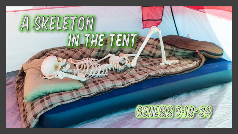 A Skeleton in the Tent